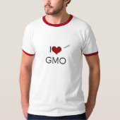 I love (and eat) GMO T-shirt (Voorkant)