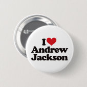 I Love Andrew Jackson Ronde Button 5,7 Cm (Voorkant /achterkant)