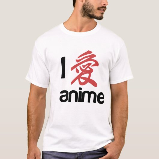 i love anime T T-shirt (Voorkant)