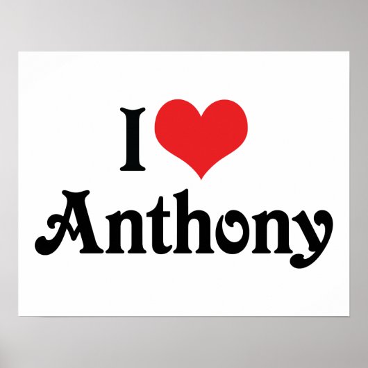 I Love Anthony Poster (Voorkant)