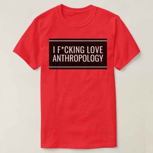 I Love Anthropology 2 T-shirt (Design voorkant)