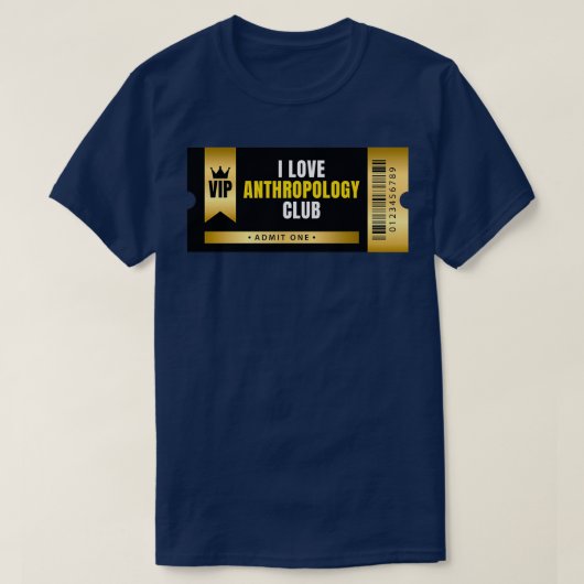 I Love Anthropology Club Ticket T-shirt (Design voorkant)