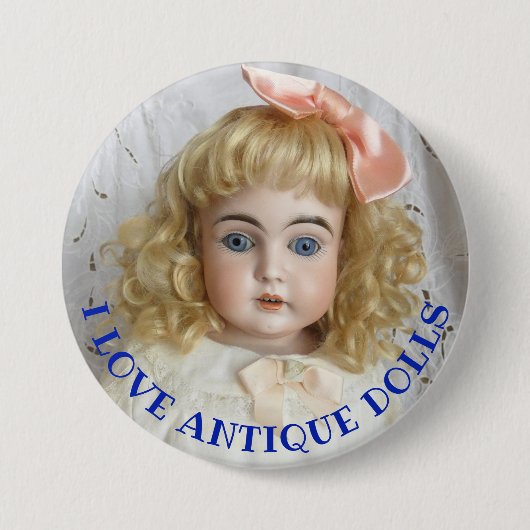 I Love Antiek Dolls 3-inch Button Pin (Voorkant)