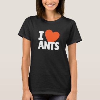 I Love Ants Heart Ants T-shirt
