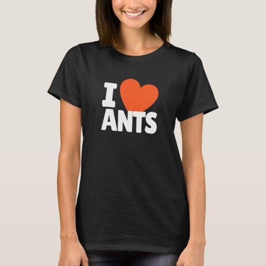 I Love Ants Heart Ants T-shirt (Voorkant)