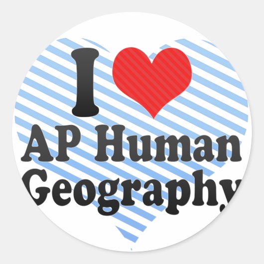 I Love AP Human Geography Ronde Sticker (Voorkant)