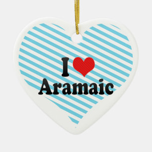 I Love Aramaic Keramisch Ornament