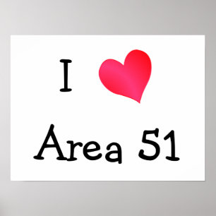 I Love Area 51 Poster