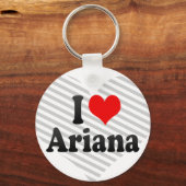 I love Ariana Sleutelhanger (Voorkant)