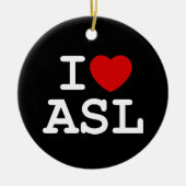 I Love ASL Keramisch Ornament (Voorkant)