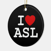 I Love ASL Keramisch Ornament (Links)