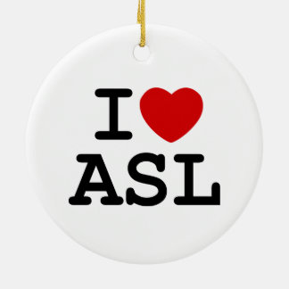 I Love ASL Keramisch Ornament