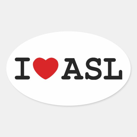 I Love ASL Ovale Sticker (Voorkant)