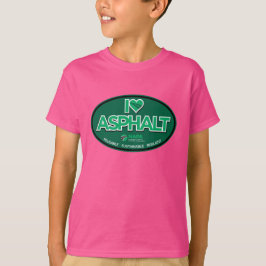 I Love Asphalt Kinderen T-Shirt - Roze