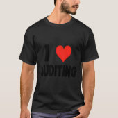 I Love Auditing - Hart Schattigee Interne Audit Co T-shirt (Voorkant)