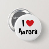 I Love Aurora Ronde Button 5,7 Cm (Voorkant /achterkant)