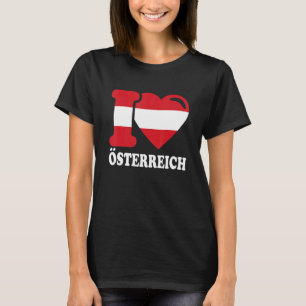 I Love Austria Homeland Austria Flag 6 T-shirt