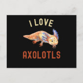 I Love Axolotls, Cute Funny Axolotl Briefkaart (Voorkant)