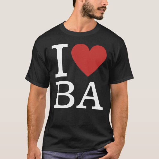 I ❤️ Love BA (Business Analytics Staff) CUSTOM T-shirt (Voorkant)