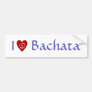 I Love Bachata Heart Latin Dancing Custom Bumpersticker