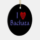 I Love Bachata Heart Latin Dancing Custom Keramisch Ornament (Rechts)