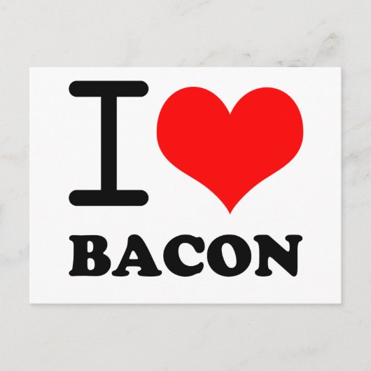 I love bacon briefkaart (Voorkant)