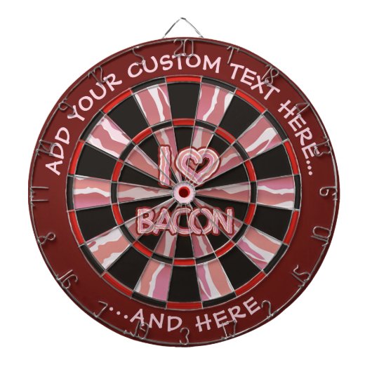I Love Bacon Dartbord (Voorkant)