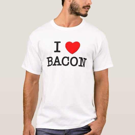I Love BACON (food) T-shirt (Voorkant)
