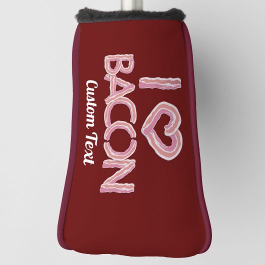 I Love Bacon Golfheadcover (Draai 90)