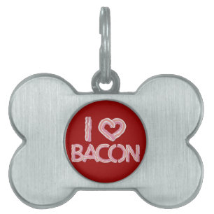 I Love Bacon Huisdieren Naamplaatje