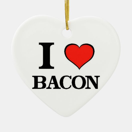 I Love Bacon Keramisch Ornament (Voorkant)
