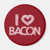 I Love Bacon Magneet (Voorkant)