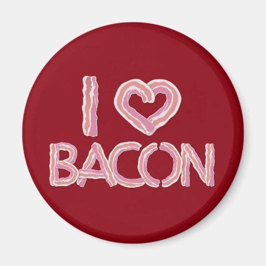 I Love Bacon Magneet (Voorkant)