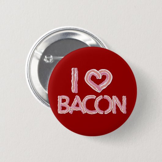I Love Bacon Ronde Button 5,7 Cm (Voorkant /achterkant)