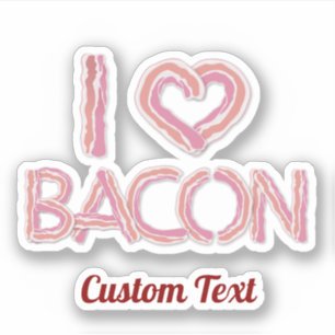 I Love Bacon Sticker