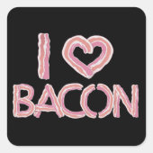 I Love Bacon Vierkante Sticker (Voorkant)