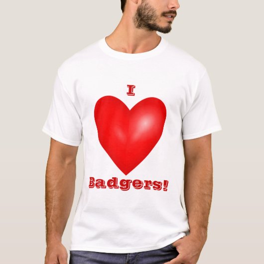 I Love Badgers Unisex T-shirt (Voorkant)