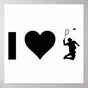 I Love Badminton Poster