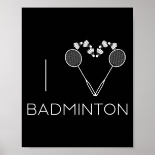I Love Badminton Team Player Coach Poster