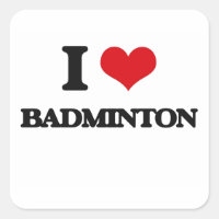 I Love Badminton