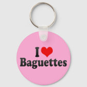 I Love Baguettes Sleutelhanger (Voorkant)