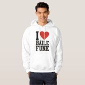 I love BAILE FUNK Hoodie (Voorkant volledig)