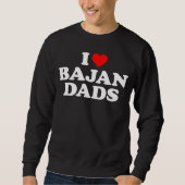 I Love Bajan Dads Trui (Voorkant)