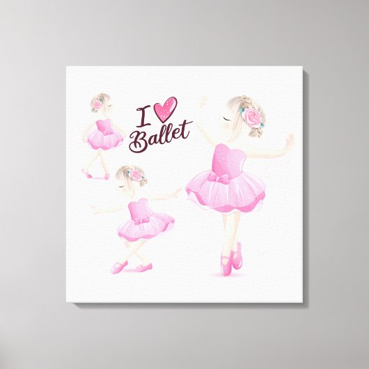I Love Ballet Canvas Afdruk (Voorkant)