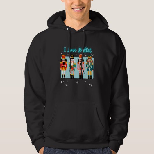 I Love Ballet Nutcrackers Hoodie (Voorkant)