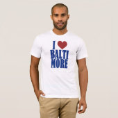 I Love Baltimore T-shirt (Voorkant volledig)