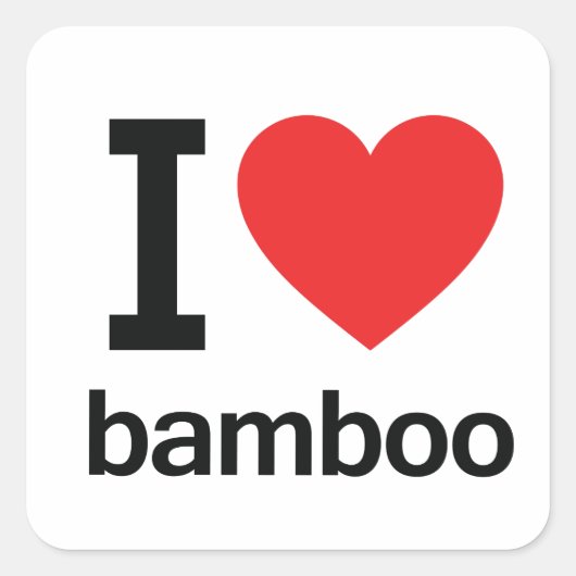 I Love Bamboo Vierkante Sticker (Voorkant)