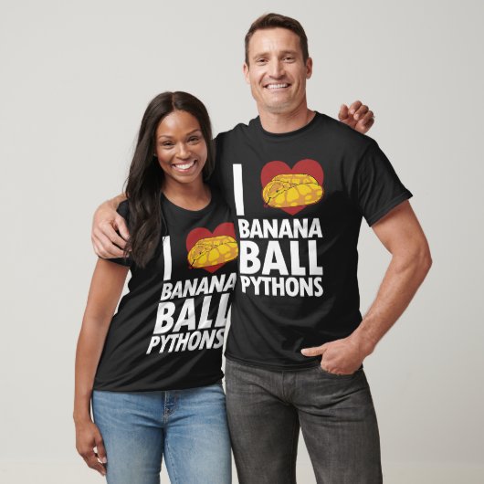 I love Banana Ball Pythons Pythonidae Banana Ball T-shirt (Unisex)
