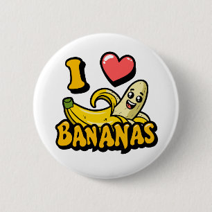 I Love Bananas Ronde Button 5,7 Cm