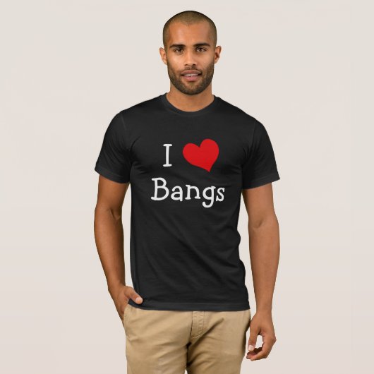 I Love Bangs T-shirt (Voorkant volledig)